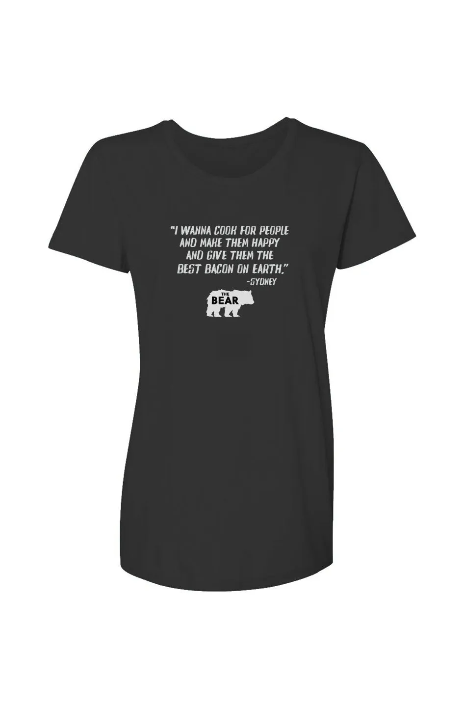 Bacon Quote "The Bear" Women's Graphic Tee