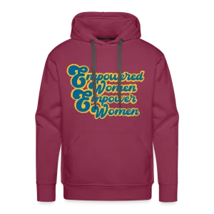 Empowered Women Empower Women Unisex Hoodie