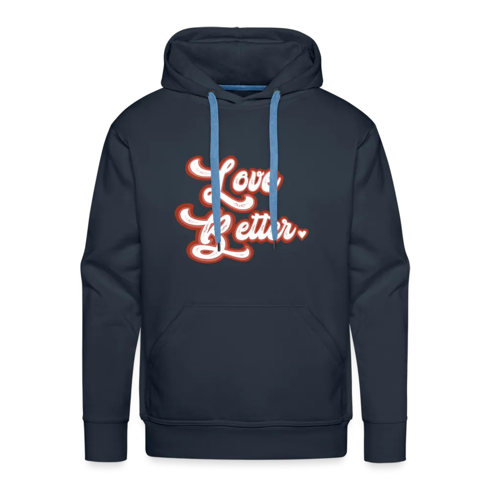 Love Better Unisex Hoodie