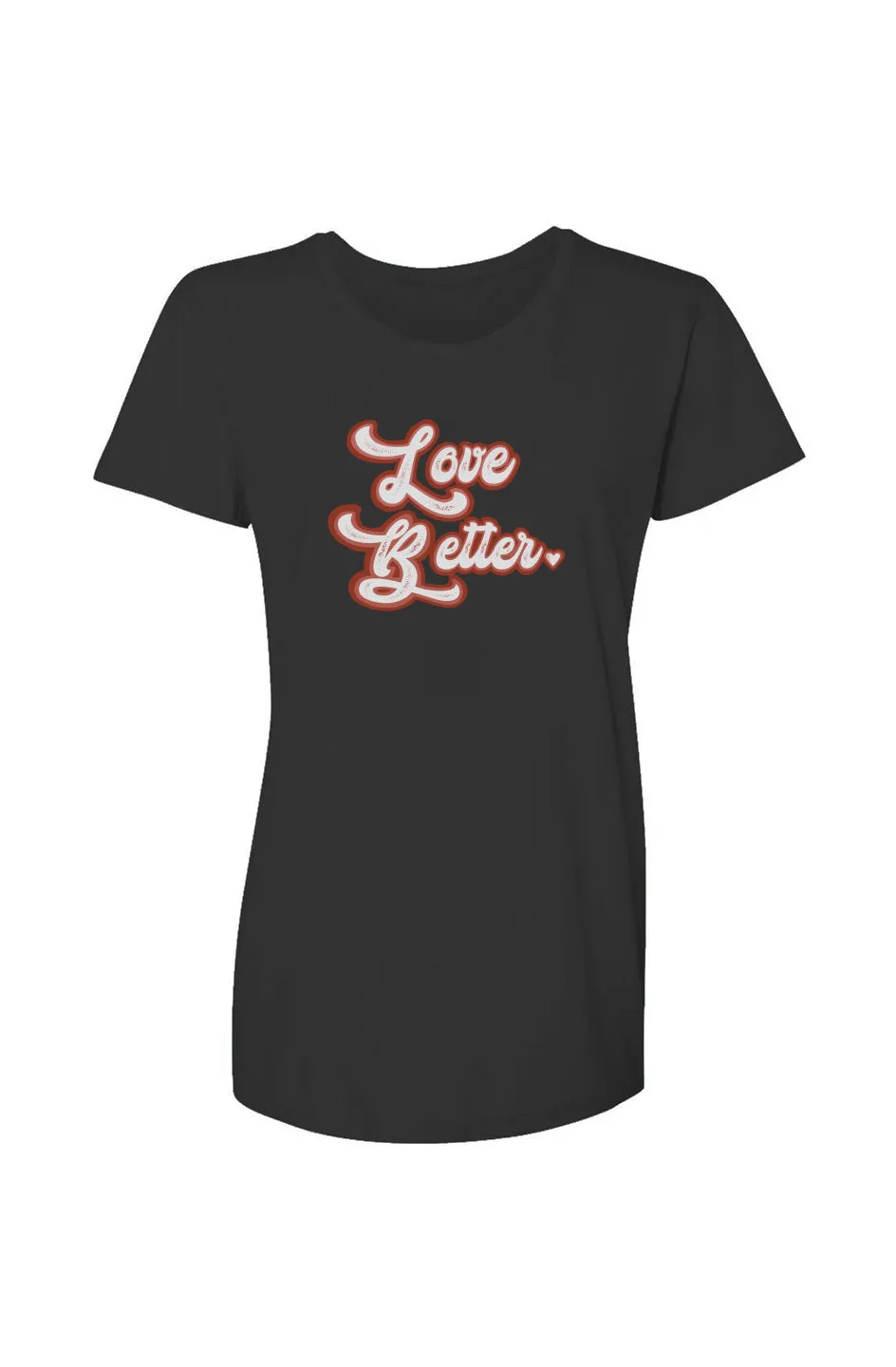 Love Better Women's Graphic Tee
